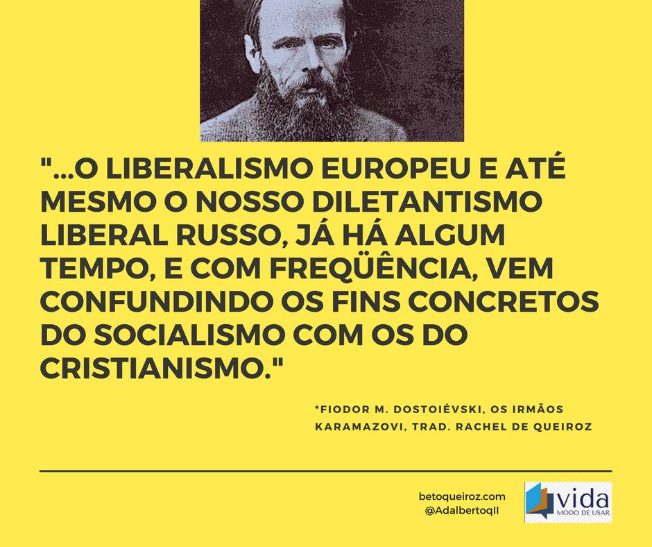Dostoiévski sobre Cristianismo e Socialismo